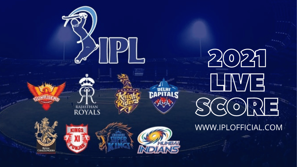 VIVO IPL 2021 Live Score